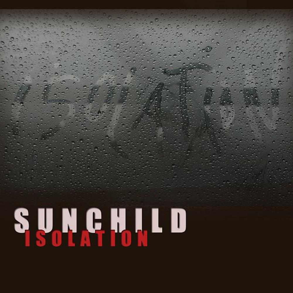 Sunchild - Isolation CD (album) cover