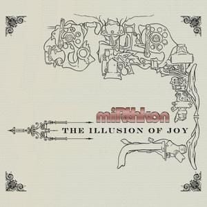 miRthkon - The Illusion of Joy CD (album) cover