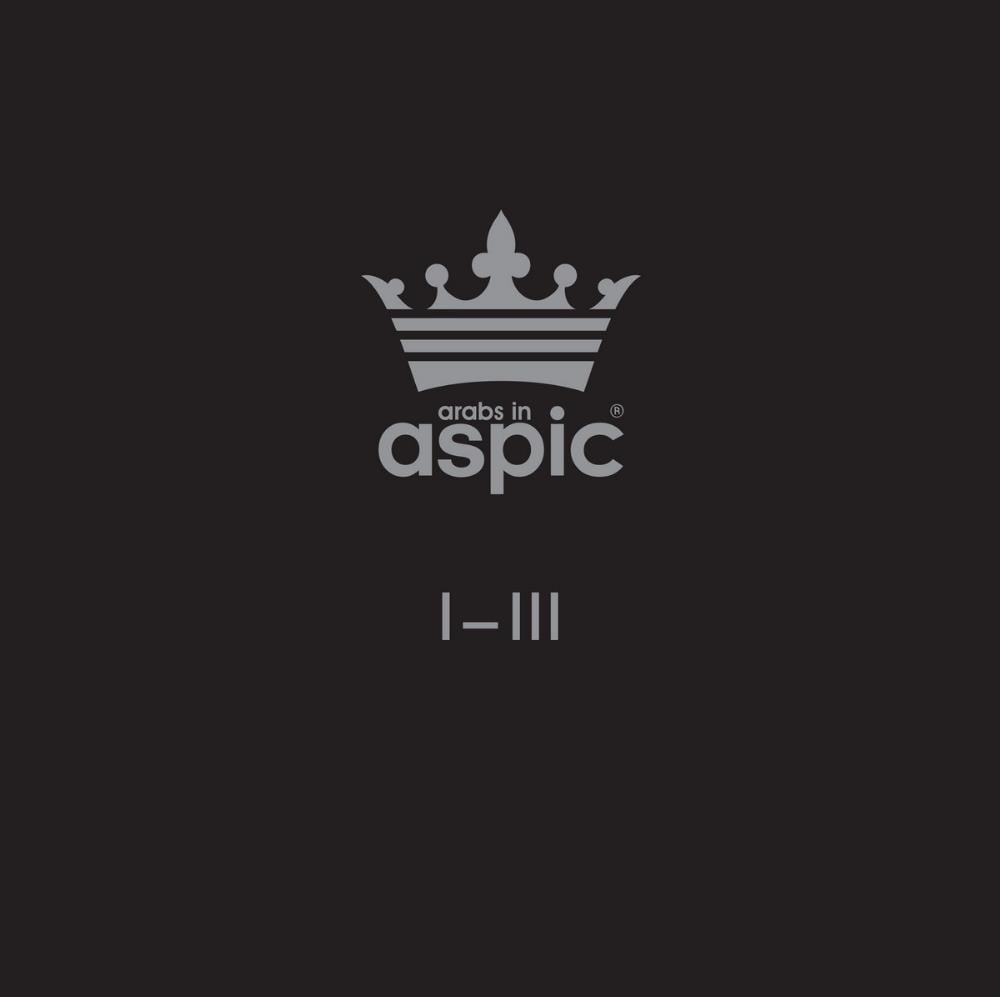 Arabs In Aspic - I-III CD (album) cover