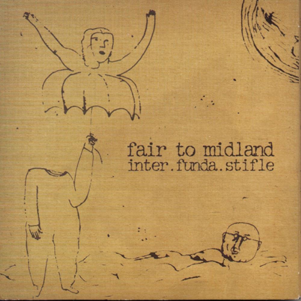 Fair To Midland Inter.Funda.Stifle album cover
