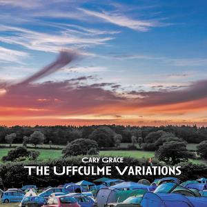 Cary Grace - The Uffculme Variations CD (album) cover