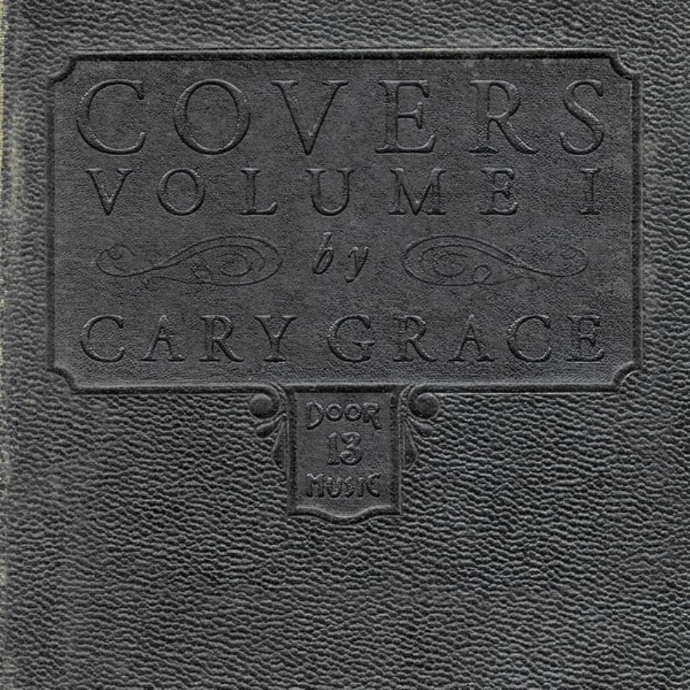 Cary Grace - Covers Volume I CD (album) cover