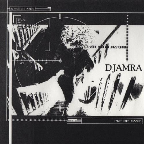 Djamra - Pre-Release CD (album) cover