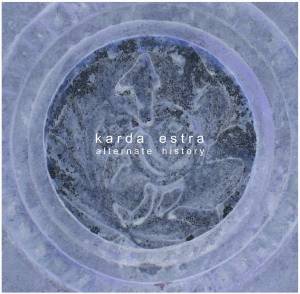 Karda Estra - Alternate History  CD (album) cover