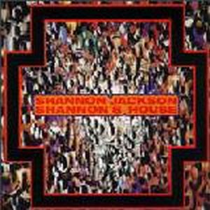 Ronald Shannon Jackson - Shannon's House CD (album) cover