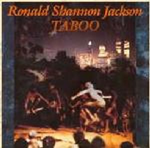 Ronald Shannon Jackson - Taboo CD (album) cover
