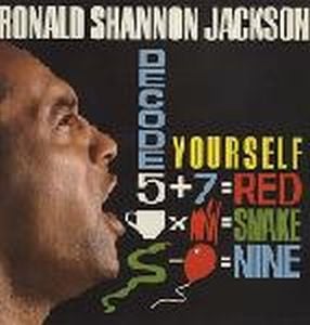 Ronald Shannon Jackson - Decode Yourself (with The Decoding Society) CD (album) cover