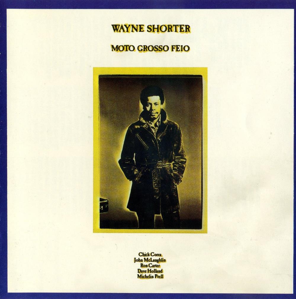 Wayne Shorter - Moto Grosso Feio CD (album) cover