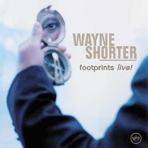 Wayne Shorter Footprints Live! album cover