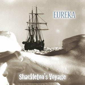 Eureka - Shackleton's Voyage CD (album) cover