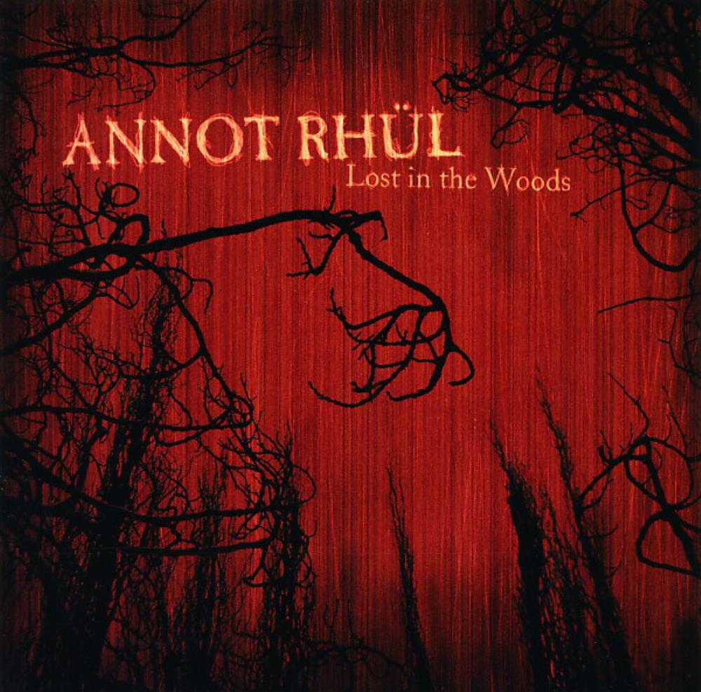 Annot Rhl - Lost In The Woods CD (album) cover