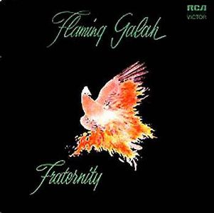 Fraternity - Flaming Galah CD (album) cover