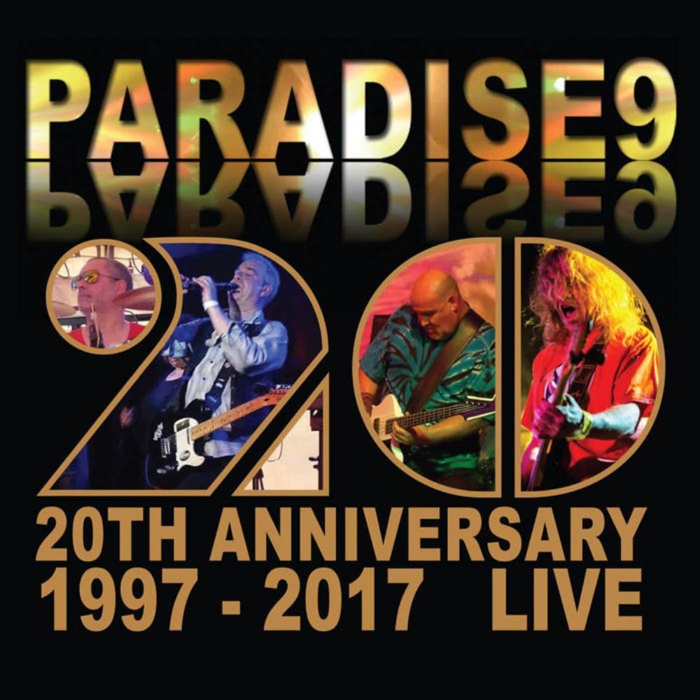 Paradise 9 - 20th Anniversary: 1997 - 2017 Live CD (album) cover