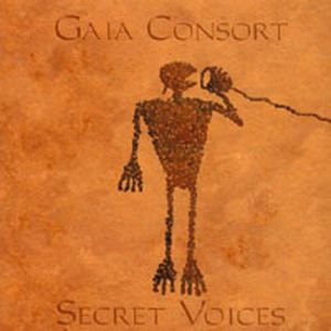 Gaia Consort Secret Voices album cover