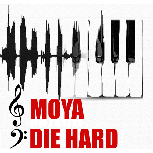 Moya Die Hard album cover