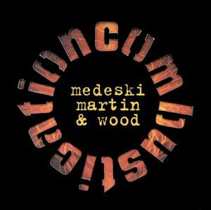 Medeski  Martin & Wood - Combustication CD (album) cover
