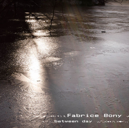 Fabrice Bony - Between Day CD (album) cover