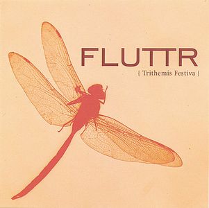 Fluttr Effect - Trithemis Festiva CD (album) cover