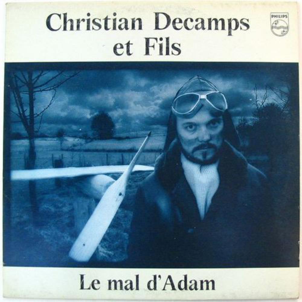 Christian Dcamps - Christian Dcamps & Fils: Le Mal d'Adam CD (album) cover