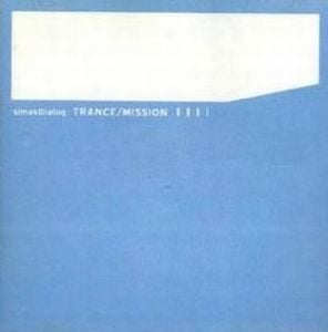 simakDialog - Trance/Mission CD (album) cover