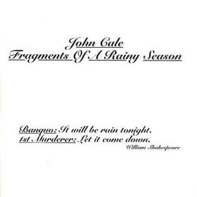 John Cale - Fragments of a Rainy Season CD (album) cover