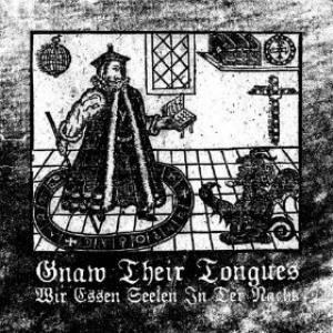 Gnaw Their Tongues Wir essen Seelen in der Nacht album cover