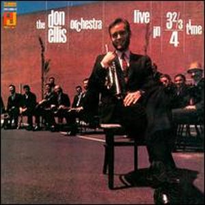Don Ellis Live in 3 2/3 / 4 time (The Don Ellis Orchestra) album cover