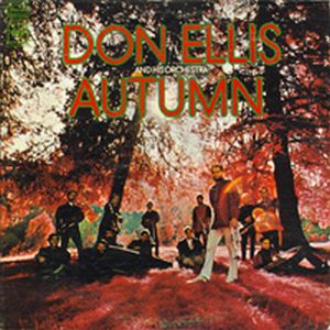 Don Ellis - Autumn (Don Ellis Orchestra) CD (album) cover