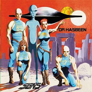 Dr Hasbeen - Signs CD (album) cover