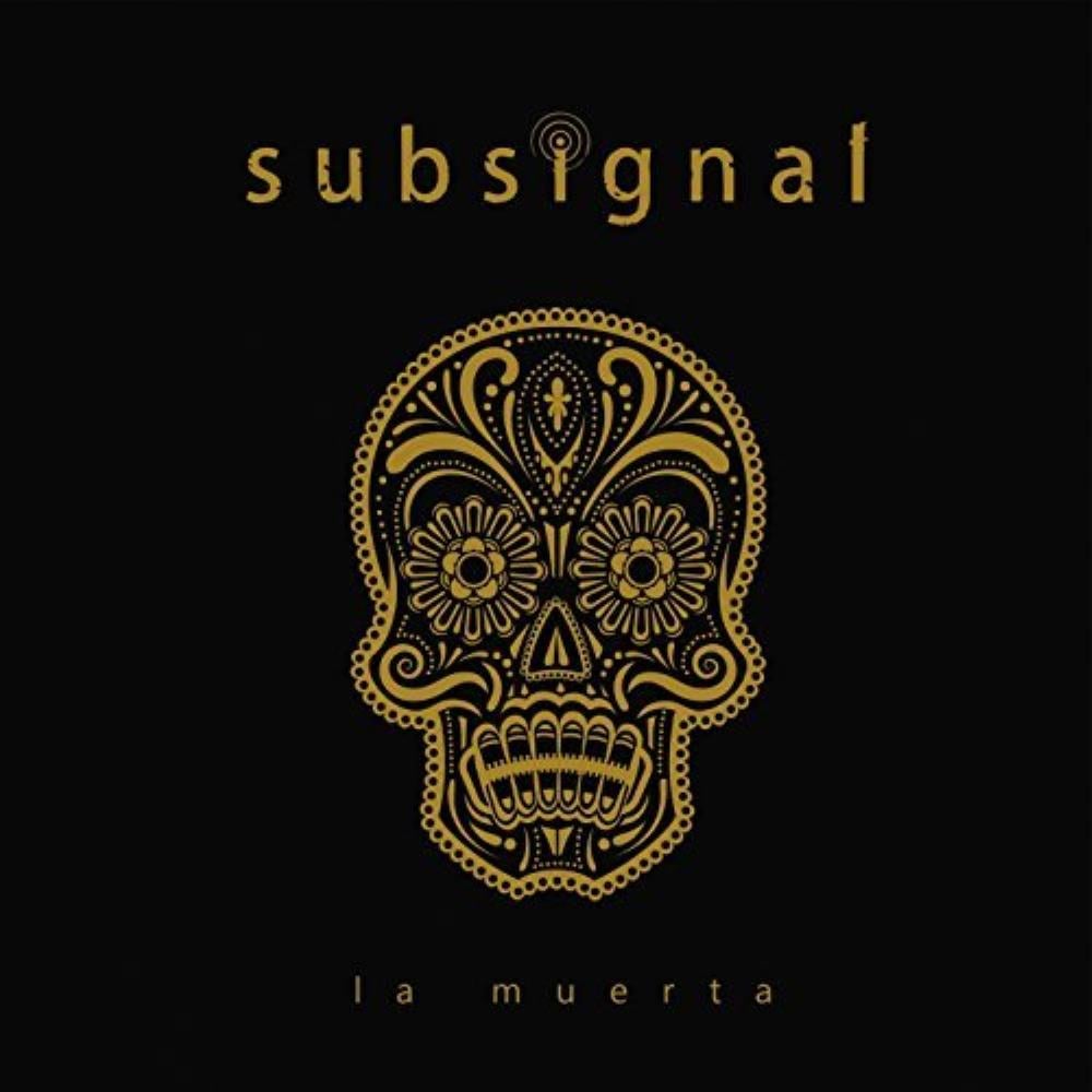 Subsignal - La Muerta CD (album) cover