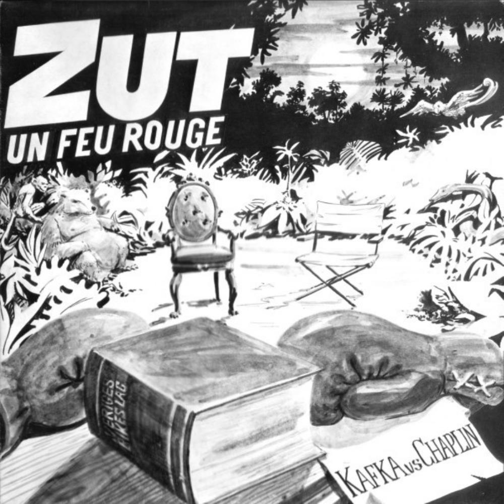 Zut Un Feu Rouge - Kafka vs. Chaplin CD (album) cover