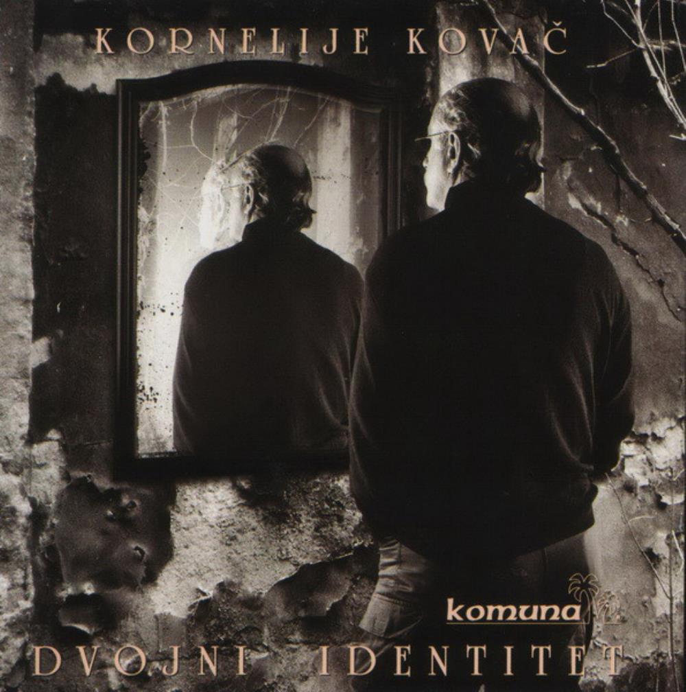 Kornelije Kovač - Dvojni Identitet CD (album) cover