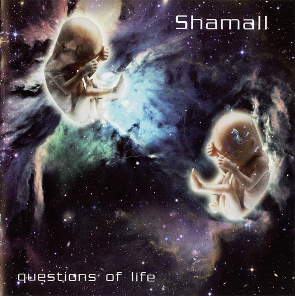 Shamall - Questions Of Life CD (album) cover