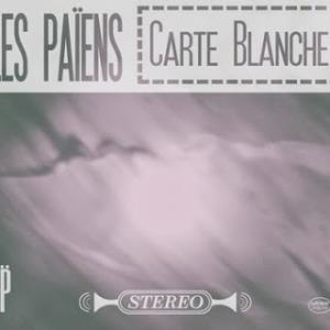 Paiens - Carte Blanche CD (album) cover