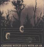 Black Moth Super Rainbow - Chinese Witch Guy with an Ax CD (album) cover