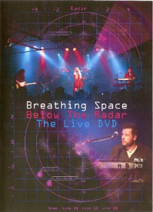 Breathing Space - Below The Radar - The Live DVD CD (album) cover
