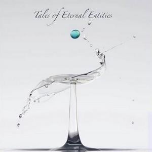 TEE (The Earth Explorer) - Tales of Eternal Entities CD (album) cover