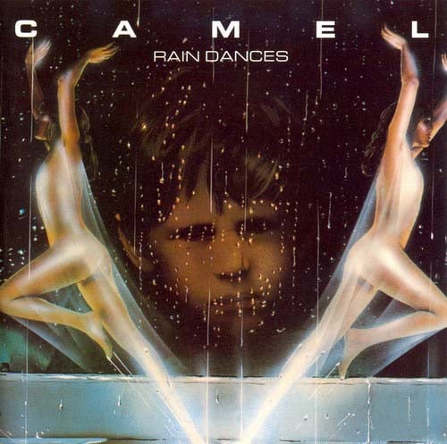 Camel Rain Dances album cover