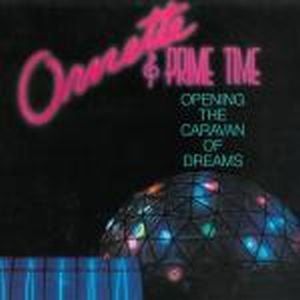 Ornette Coleman & Prime Time Opening The Caravan Of Dreams album cover