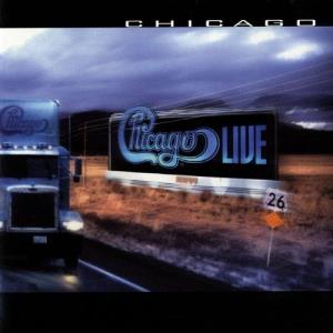 Chicago - Chicago XXVI - The Live Album CD (album) cover