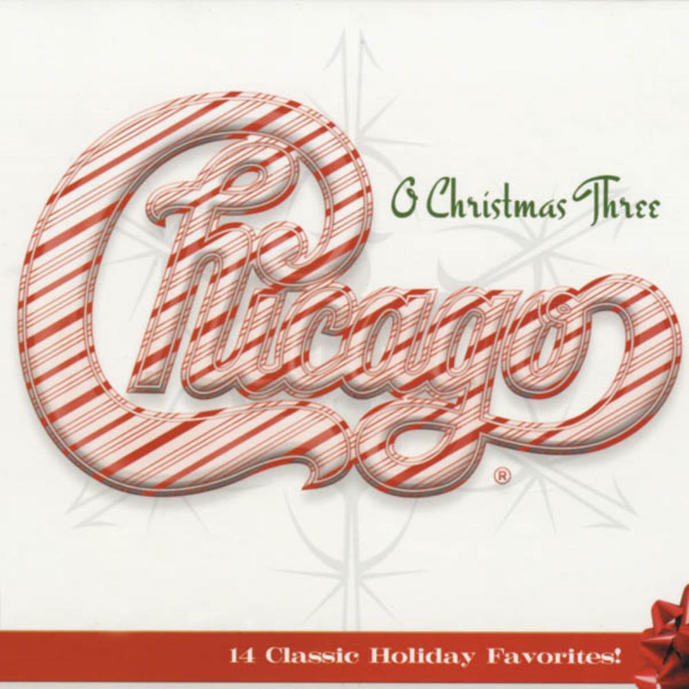 Chicago Chicago XXXIII - O Christmas Three album cover
