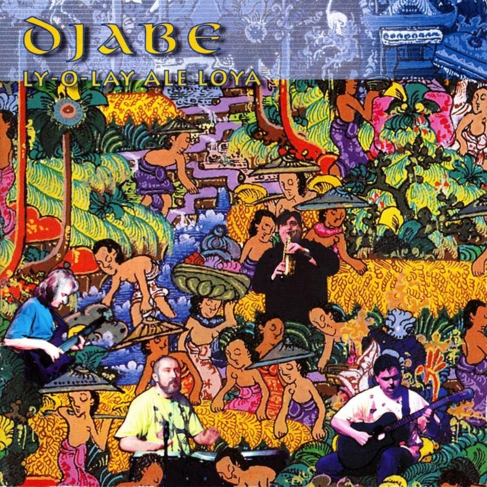 Djabe - Ly-O-Lay Ale Loya CD (album) cover