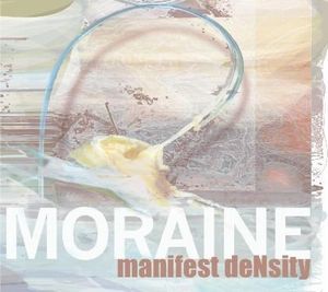 Moraine - Manifest Density CD (album) cover