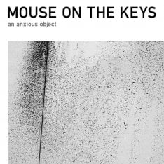 Mouse on the Keys - An Anxious Object CD (album) cover