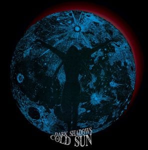 Cold Sun - Dark Shadows CD (album) cover