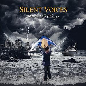 Silent Voices Reveal The Change album cover
