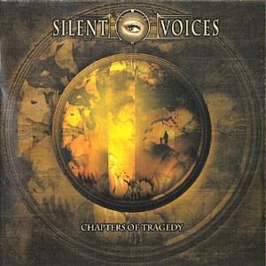 Silent Voices Chapters of Tragedy album cover