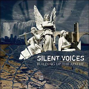 Silent Voices Building Up The Apathy album cover