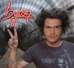  A Kind Of Alchemy by BYRON album cover