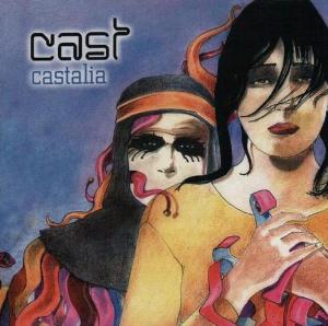 Cast - Castalia CD (album) cover